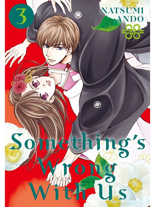 Title details for Something's Wrong With Us, Volume 3 by Natsumi Ando - Available
